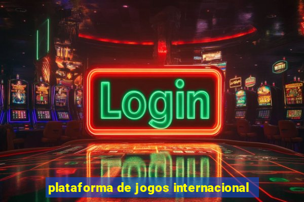 plataforma de jogos internacional